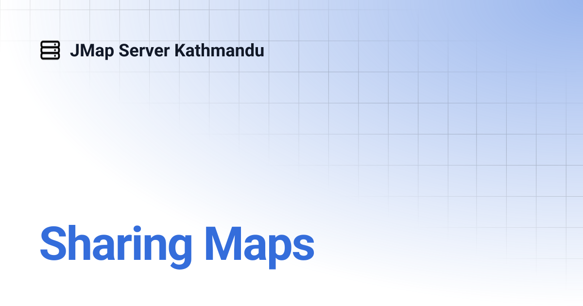 Sharing Maps | English | JMap Server Kathmandu