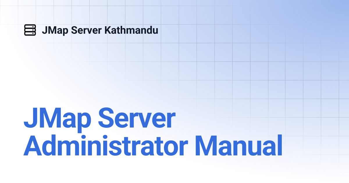 JMap Server Administrator Manual | English | JMap Server Kathmandu